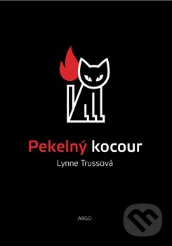 Kniha: Pekelný kocour (Lynne Truss). Argo, 2014 Kniha: Pekelný kocour (Lynne Truss). Argo, 2014