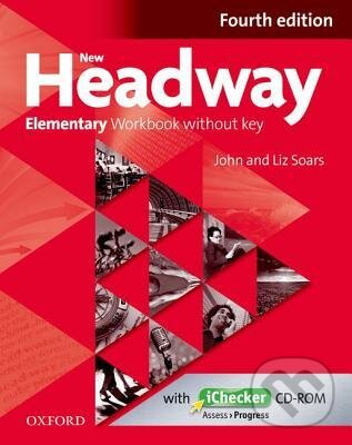 Kniha: New Headway Elementary: Workbook without Key (John Soars a Liz Soars). Oxford University Press, 2012 Kniha: New Headway Elementary: Workbook without Key (John Soars a Liz Soars). Oxford University Press, 2012