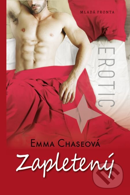 E-kniha: Zapletený (Emma Chase). Mladá fronta, 2014 E-kniha: Zapletený (Emma Chase). Mladá fronta, 2014