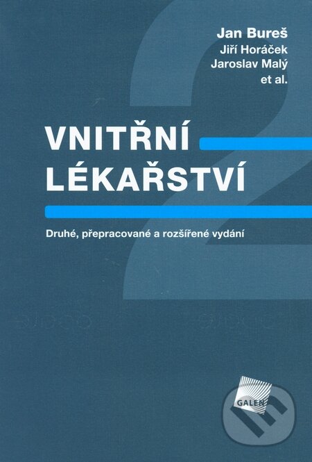 Kniha: Vnitřní lékařství (Jan Bureš). Galén, 2014 Kniha: Vnitřní lékařství (Jan Bureš). Galén, 2014