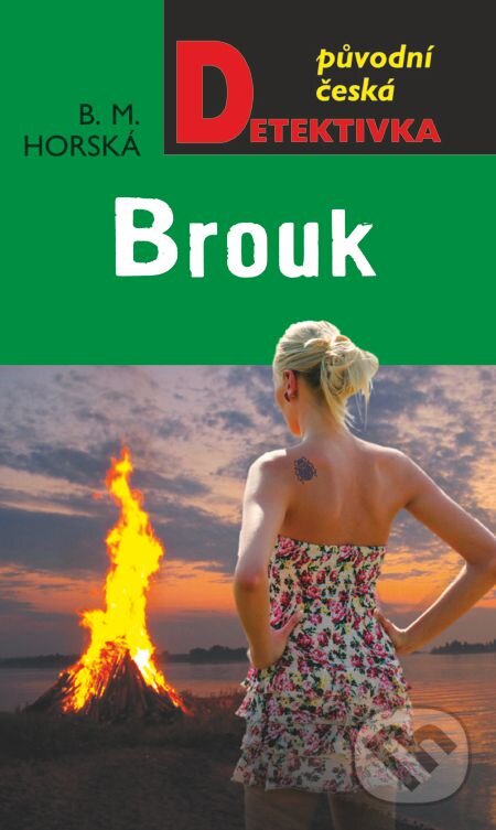 E-kniha: Brouk (B.M. Horská). Moba, 2014 E-kniha: Brouk (B.M. Horská). Moba, 2014