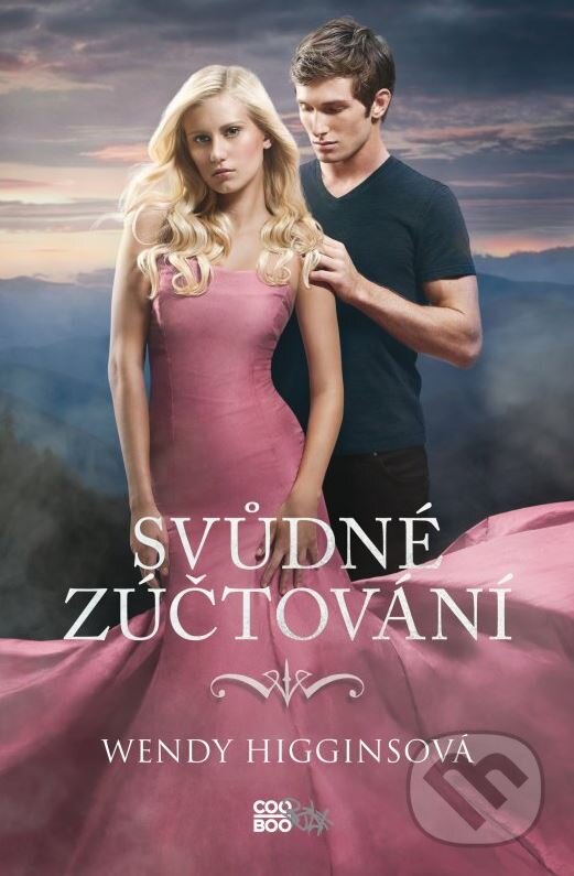 Kniha: Svůdné zúčtování (Wendy Higgins). CooBoo CZ, 2015 Kniha: Svůdné zúčtování (Wendy Higgins). CooBoo CZ, 2015