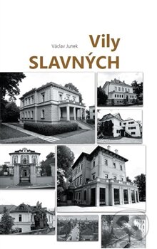Kniha: Vily slavných (Václav Junek). Petrklíč, 2014 Kniha: Vily slavných (Václav Junek). Petrklíč, 2014