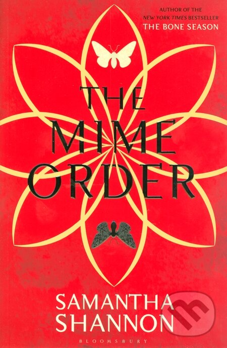 Kniha: The Mime Order (Samantha Shannon). Bloomsbury, 2015 Kniha: The Mime Order (Samantha Shannon). Bloomsbury, 2015