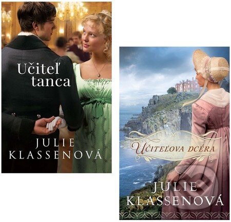 Kniha: Učiteľ tanca + Učiteľova dcéra (Julie Klassen). i527.net, 2014 Kniha: Učiteľ tanca + Učiteľova dcéra (Julie Klassen). i527.net, 2014