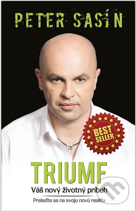 Kniha: Triumf (Peter Sasín). NLP Akadémia, 2014 Kniha: Triumf (Peter Sasín). NLP Akadémia, 2014