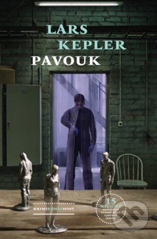 Kniha: Pavouk (Lars Kepler). Host, 2023 Kniha: Pavouk (Lars Kepler). Host, 2023