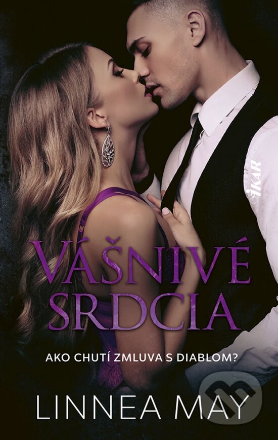 Kniha: Vášnivé srdcia (Linnea May). Ikar, 2023 Kniha: Vášnivé srdcia (Linnea May). Ikar, 2023