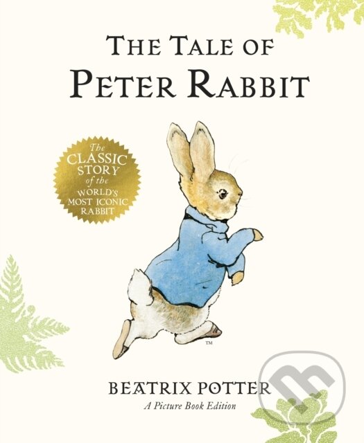 Kniha: The Tale of Peter Rabbit (Beatrix Potter). Warne, 2023 Kniha: The Tale of Peter Rabbit (Beatrix Potter). Warne, 2023