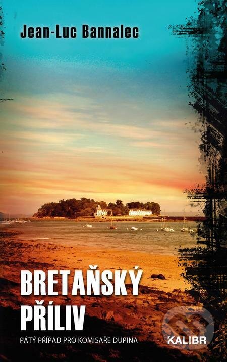 E-kniha: Bretaňský příliv (Jean-Luc Bannalec). Kalibr, 2023 E-kniha: Bretaňský příliv (Jean-Luc Bannalec). Kalibr, 2023