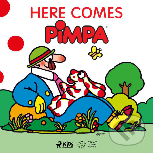 Audiokniha: Here Comes Pimpa (EN) (Altan). Saga Egmont, 2023 Audiokniha: Here Comes Pimpa (EN) (Altan). Saga Egmont, 2023