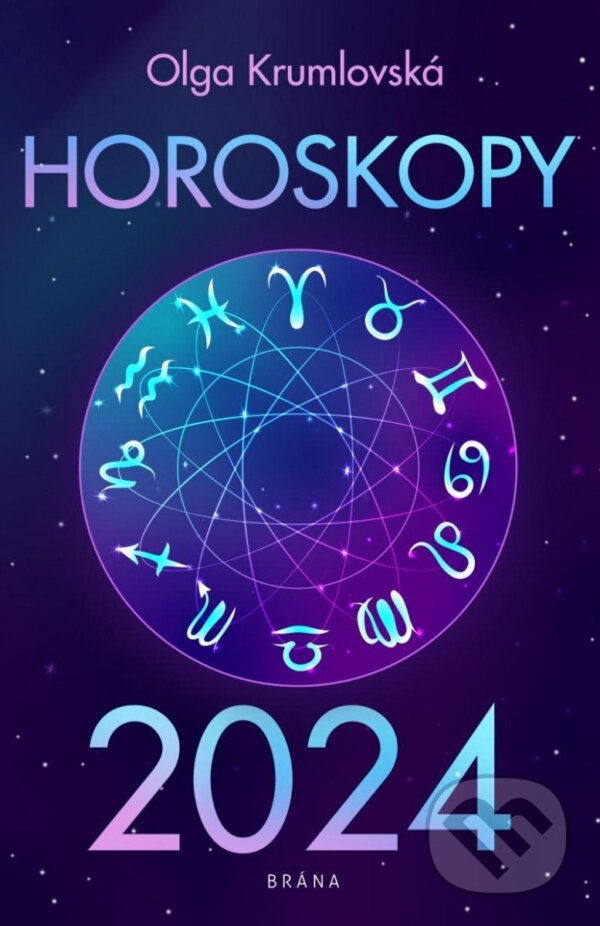 Kniha: Horoskopy 2024 (Olga Krumlovská). Brána, 2023 Kniha: Horoskopy 2024 (Olga Krumlovská). Brána, 2023