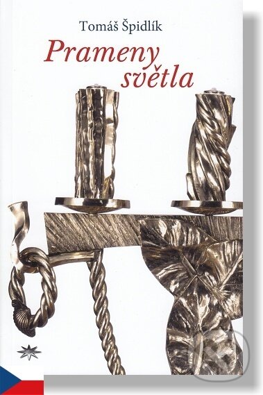 Kniha: Prameny světla (Tomáš Špidlík). , 2019 Kniha: Prameny světla (Tomáš Špidlík). , 2019