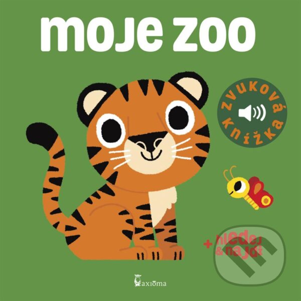 Kniha: Moje ZOO (Marion Billet). Axióma, 2023 Kniha: Moje ZOO (Marion Billet). Axióma, 2023