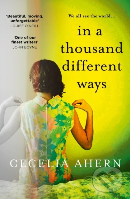 Kniha: In a Thousand Different Ways (Cecelia Ahern). HarperCollins, 2023 Kniha: In a Thousand Different Ways (Cecelia Ahern). HarperCollins, 2023