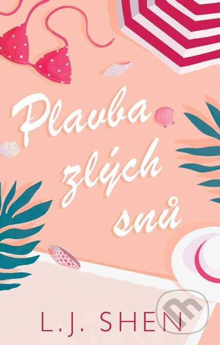 E-kniha: Plavba zlých snů (L. J. Shen). Baronet, 2023 E-kniha: Plavba zlých snů (L. J. Shen). Baronet, 2023