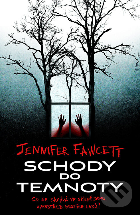 E-kniha: Schody do temnoty (Jennifer Fawcett). Fobos, 2023 E-kniha: Schody do temnoty (Jennifer Fawcett). Fobos, 2023