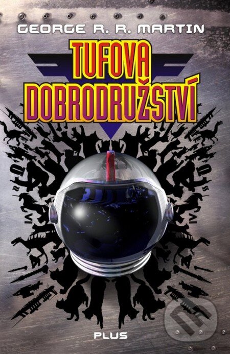 Kniha: Tufova dobrodružství (George R.R. Martin). Plus, 2014 Kniha: Tufova dobrodružství (George R.R. Martin). Plus, 2014