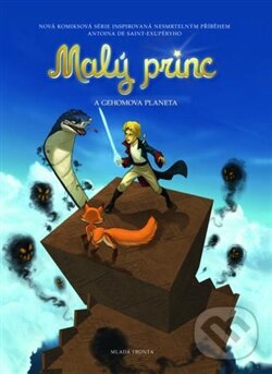 Kniha: Malý princ a Gehomova planeta (Antoine de Saint-Exupéry). Mladá fronta, 2014 Kniha: Malý princ a Gehomova planeta (Antoine de Saint-Exupéry). Mladá fronta, 2014