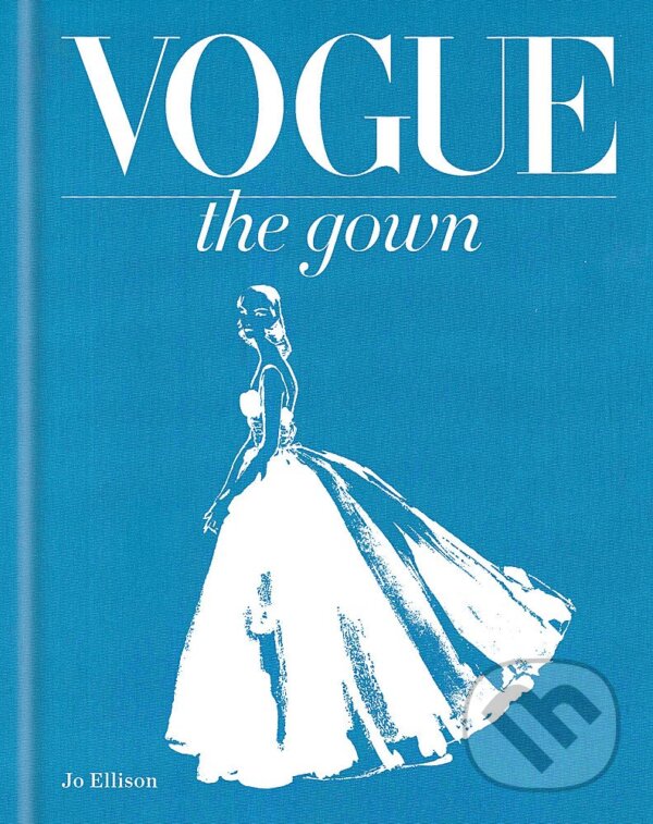 Kniha: Vogue (Jo Ellison). Octopus Publishing Group, 2014 Kniha: Vogue (Jo Ellison). Octopus Publishing Group, 2014