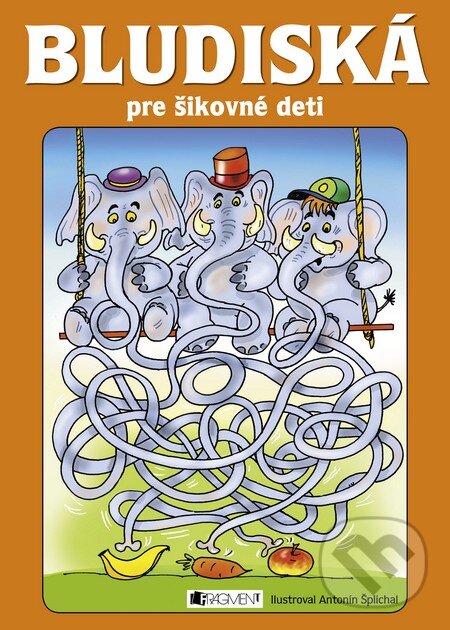 Kniha: Bludiská pre šikovné deti (Antonín Šplíchal). Fragment, 2015 Kniha: Bludiská pre šikovné deti (Antonín Šplíchal). Fragment, 2015