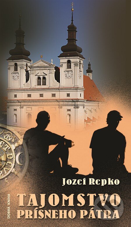 Kniha: Tajomstvo prísneho pátra (Jozef Repko). Dobrá kniha, 2014 Kniha: Tajomstvo prísneho pátra (Jozef Repko). Dobrá kniha, 2014