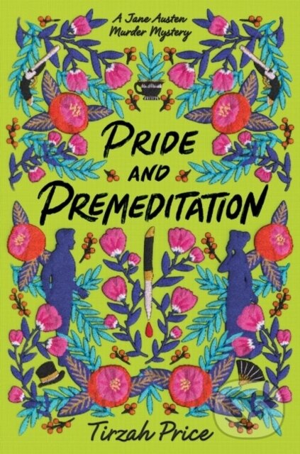 Kniha: Pride and Premeditation (Tirzah Price). HarperCollins, 2022 Kniha: Pride and Premeditation (Tirzah Price). HarperCollins, 2022