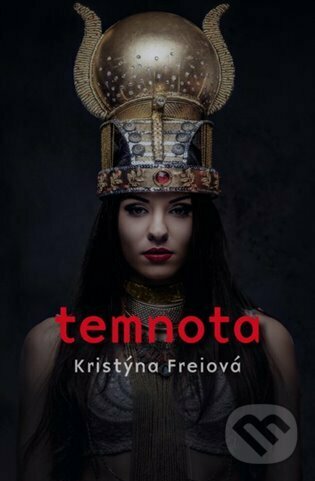 Kniha: Temnota (Kristýna Freiová). Jonathan Livingston, 2023 Kniha: Temnota (Kristýna Freiová). Jonathan Livingston, 2023