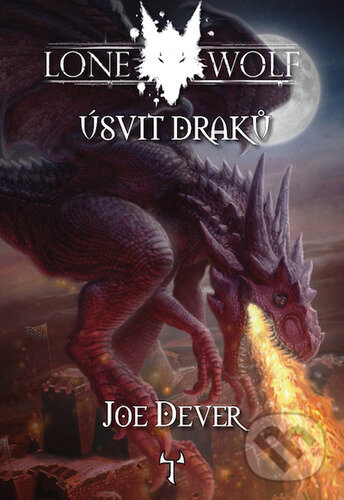 Kniha: Lone Wolf - Úsvit draků (Joe Dever). Mytago, 2023 Kniha: Lone Wolf - Úsvit draků (Joe Dever). Mytago, 2023