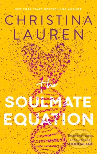Kniha: The Soulmate Equation (Christina Lauren). Piatkus, 2021 Kniha: The Soulmate Equation (Christina Lauren). Piatkus, 2021