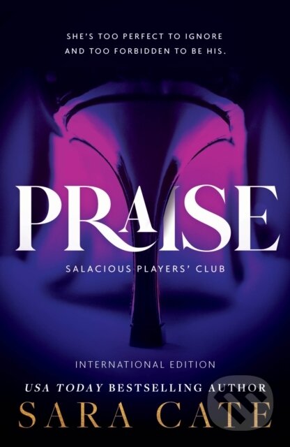 Kniha: Praise (Sara Cate). Sourcebooks Casablanca, 2023 Kniha: Praise (Sara Cate). Sourcebooks Casablanca, 2023