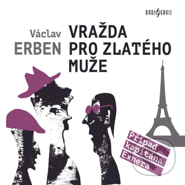 Audiokniha: Vražda pro Zlatého muže (Václav Erben). Radioservis, 2023 Audiokniha: Vražda pro Zlatého muže (Václav Erben). Radioservis, 2023