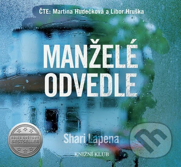 Audiokniha: Manželé odvedle (Shari Lapena). Témbr, 2023 Audiokniha: Manželé odvedle (Shari Lapena). Témbr, 2023