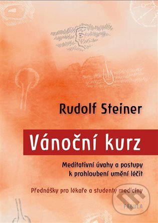 Kniha: Vánoční kurz (Rudolf Steiner). Poznání, 2023 Kniha: Vánoční kurz (Rudolf Steiner). Poznání, 2023