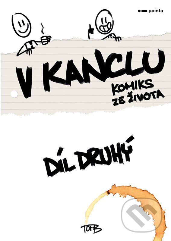 E-kniha: V kanclu – Díl druhý (TomB). Pointa, 2022 E-kniha: V kanclu – Díl druhý (TomB). Pointa, 2022