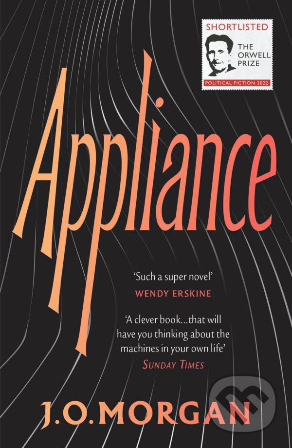 Kniha: Appliance (J.O. Morgan). Vintage, 2023 Kniha: Appliance (J.O. Morgan). Vintage, 2023