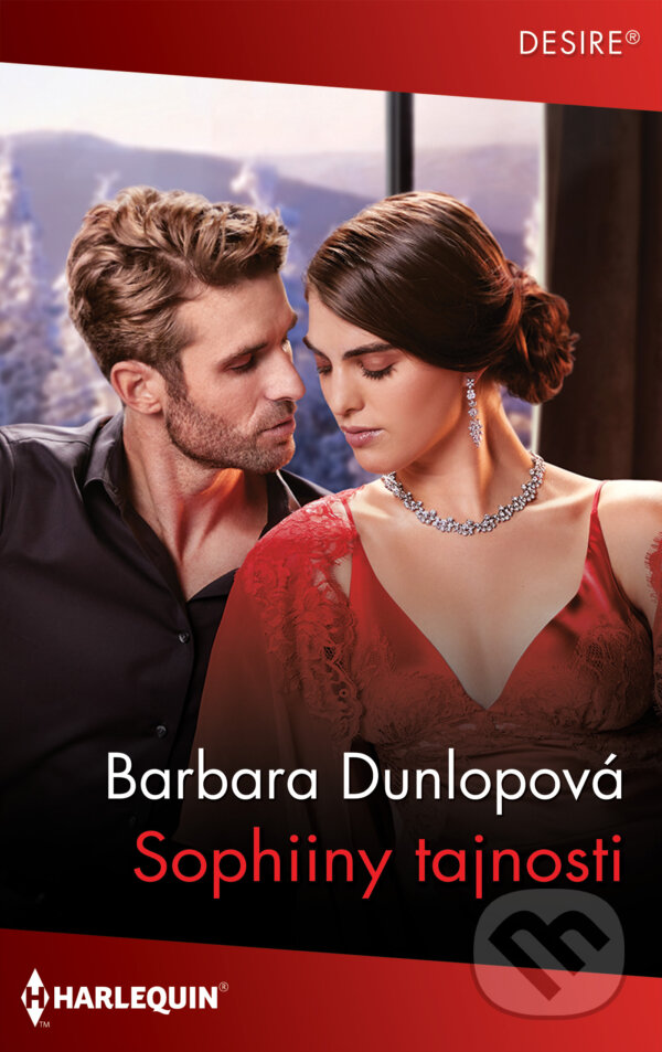 E-kniha: Sophiiny tajnosti (Barbara Dunlopová). HarperCollins, 2023 E-kniha: Sophiiny tajnosti (Barbara Dunlopová). HarperCollins, 2023