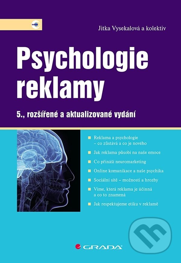 E-kniha: Psychologie reklamy (Jitka Vysekalová a kolektiv). Grada, 2023 E-kniha: Psychologie reklamy (Jitka Vysekalová a kolektiv). Grada, 2023