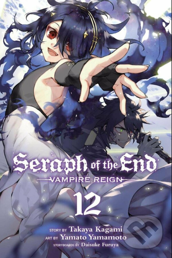 Kniha: Seraph of the End 12 (Takaya Kagami a Daisuke Furuya). Viz Media, 2017 Kniha: Seraph of the End 12 (Takaya Kagami a Daisuke Furuya). Viz Media, 2017
