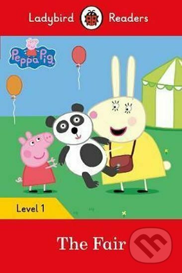 Kniha: Peppa Pig: The Fair - Ladybird (Ladybird Books). Ladybird Books Kniha: Peppa Pig: The Fair - Ladybird (Ladybird Books). Ladybird Books