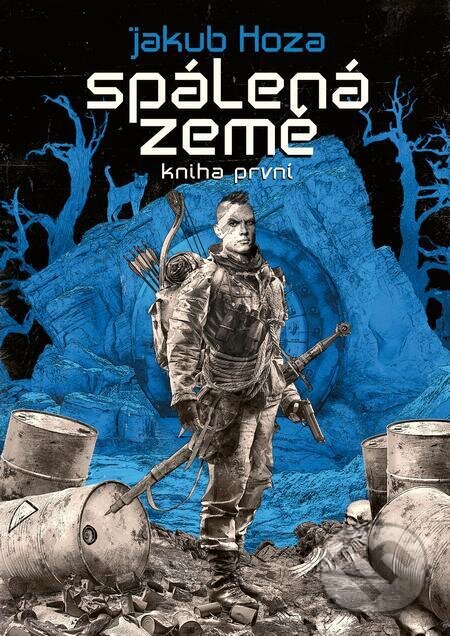 E-kniha: Spálená země 1 (Jakub Hoza). Mystery Press, 2023 E-kniha: Spálená země 1 (Jakub Hoza). Mystery Press, 2023