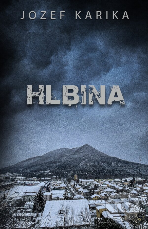 Kniha: Hlbina (Jozef Karika). Ikar, 2023 Kniha: Hlbina (Jozef Karika). Ikar, 2023