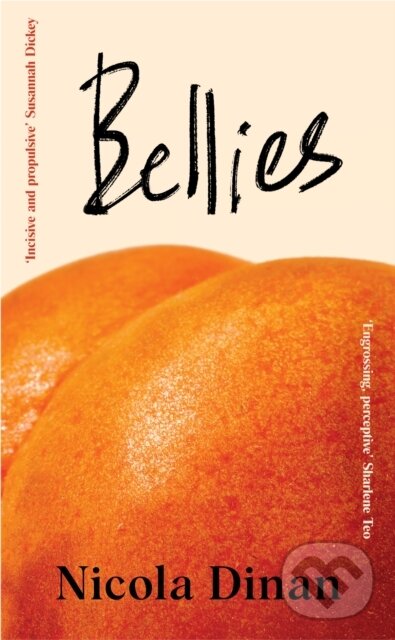 Kniha: Bellies (Nicola Dinan). Doubleday, 2023 Kniha: Bellies (Nicola Dinan). Doubleday, 2023