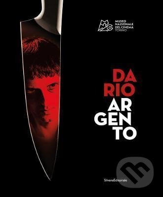 Kniha: Dario Argento: The Exhibition (Marcelo Garofalo). Silvana, 2022 Kniha: Dario Argento: The Exhibition (Marcelo Garofalo). Silvana, 2022