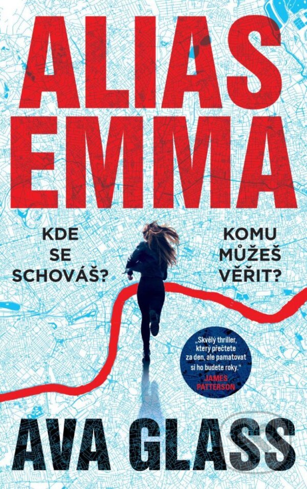 Kniha: Alias Emma (Ava Glass). Kalibr, 2023 Kniha: Alias Emma (Ava Glass). Kalibr, 2023