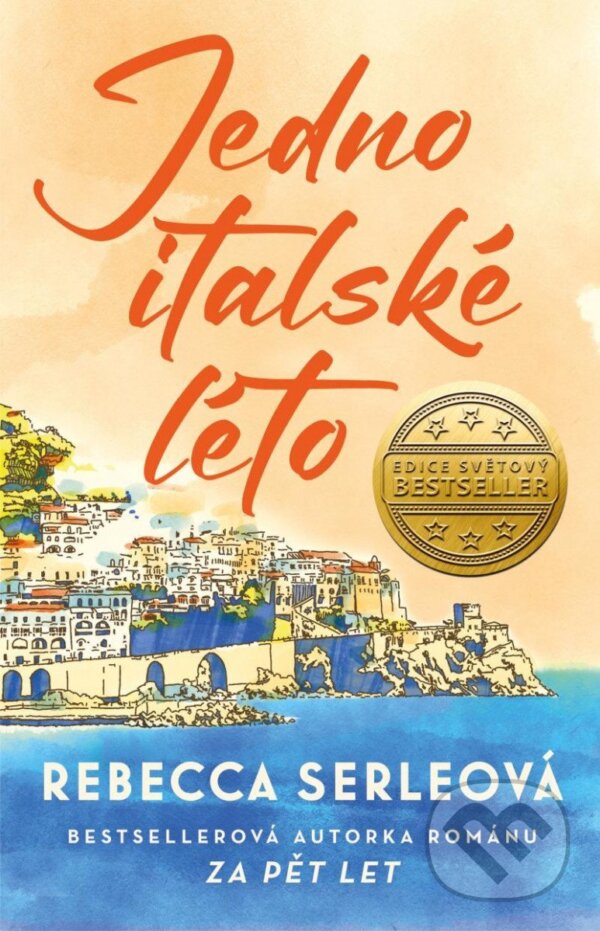 Kniha: Jedno italské léto (Rebecca Serle). Ikar CZ, 2023 Kniha: Jedno italské léto (Rebecca Serle). Ikar CZ, 2023