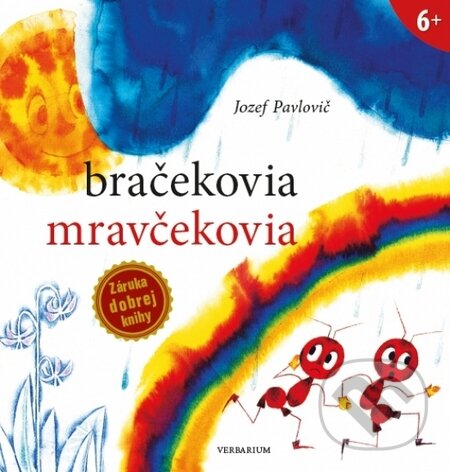Kniha: Bračekovia mravčekovia (Jozef Pavlovič). Verbarium, 2014 Kniha: Bračekovia mravčekovia (Jozef Pavlovič). Verbarium, 2014