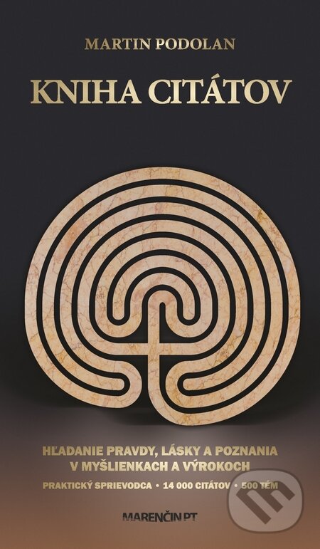 Kniha: Kniha citátov (Martin Podolan). Marenčin PT, 2014 Kniha: Kniha citátov (Martin Podolan). Marenčin PT, 2014