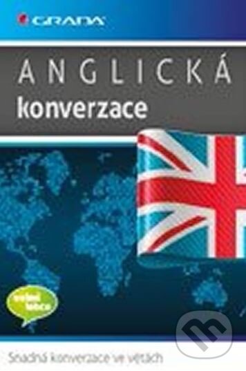 Kniha: Anglická konverzace (Cribbin Lise a Schmidt Brenda). Grada, 2014 Kniha: Anglická konverzace (Cribbin Lise a Schmidt Brenda). Grada, 2014