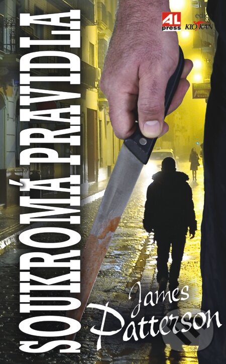 E-kniha: Soukromá pravidla (James Patterson). Alpress, 2014 E-kniha: Soukromá pravidla (James Patterson). Alpress, 2014